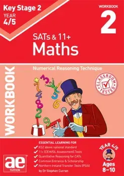 KS2 Maths Year 4/5 Workbook 2. Numerical Reasoning Technique, Paperback/Katrina MacKay