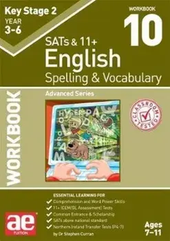 KS2 Spelling & Vocabulary Workbook 10. Advanced Level, Paperback/Warren J Vokes