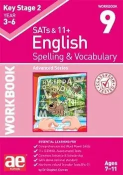 KS2 Spelling & Vocabulary Workbook 9. Advanced Level, Paperback/Warren J Vokes