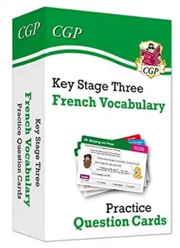 KS3 French: Vocabulary Practice Question Cards, Hardback/CGP Books