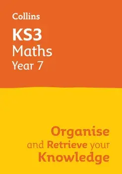 KS3 Maths Year 7: Organise and retrieve your knowledge. Ideal for Year 7, Paperback/Collins KS3