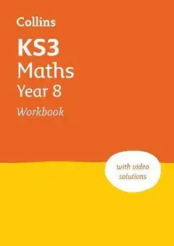 KS3 Maths Year 8 Workbook. Ideal for Year 8, Paperback/Collins KS3