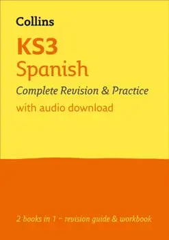 KS3 Spanish All-in-One Complete Revision and Practice. Ideal for Years 7, 8 and 9, Paperback/Collins KS3