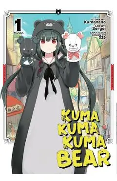 Kuma Kuma Kuma Bear (Manga) Vol. 1 - Kumanano
