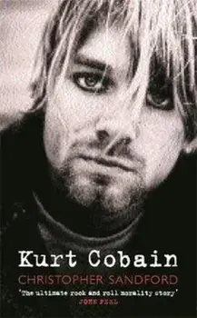 Kurt Cobain/Christopher Sandford