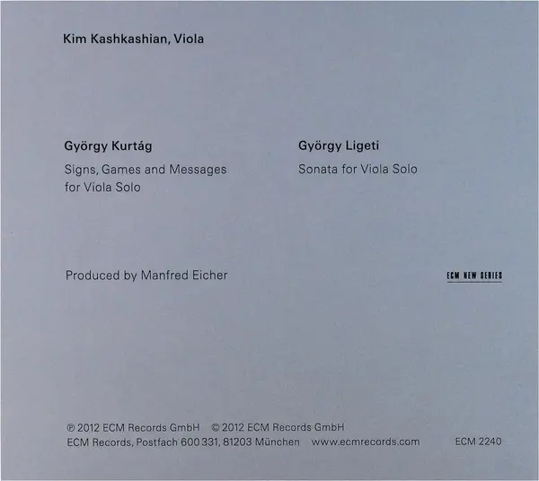 Kurtag / Ligeti: Music For Viola | Kim Kashkashian