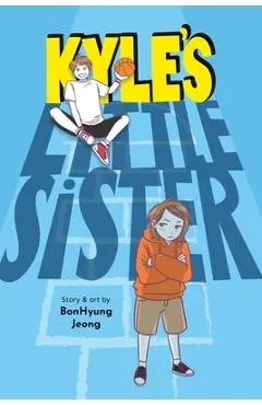 Kyle's Little Sister - Bonhyung Jeong
