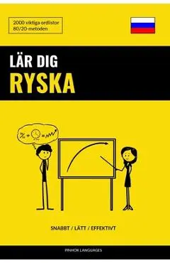 L�r dig Ryska - Snabbt / L�tt / Effektivt: 2000 viktiga ordlistor - Pinhok Languages