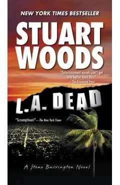 L.A. Dead - Stuart Woods