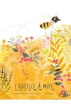 L'Abeille À Miel - Kirsten Hall