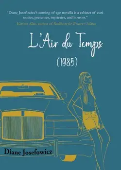 L'Air du Temps (1985), Paperback/Diane Josefowicz