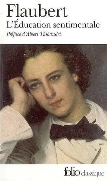L'éducation sentimentale | Gustave Flaubert