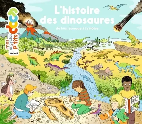 L'histoire des dinosaures | Stephanie Ledu, Stephane Frattini, Claire de Gastold