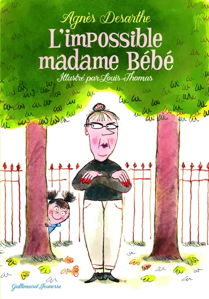 L'impossible madame Bebe | Agnes Desarthe