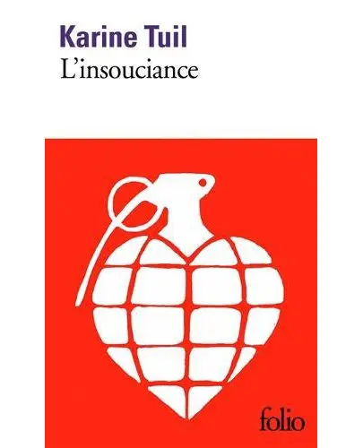 L'insouciance | Karine Tuil