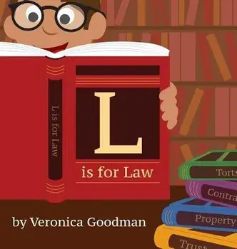 L Is for Law, Hardcover/Veronica Goodman