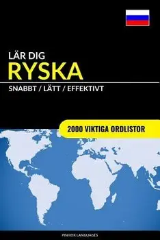 L r Dig Ryska - Snabbt / L tt / Effektivt: 2000 Viktiga Ordlistor, Paperback/Pinhok Languages