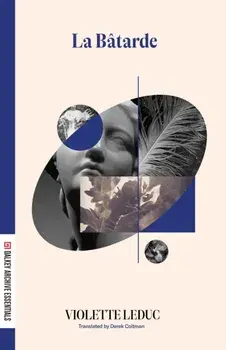 La Batarde, Paperback/Violette LeDuc
