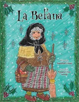 La Befana, Paperback/Pompea Uriati Imondi