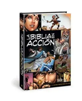 La Biblia En Accion. The Action Bible Spanish Edition, New, Revised ed., Hardback/***