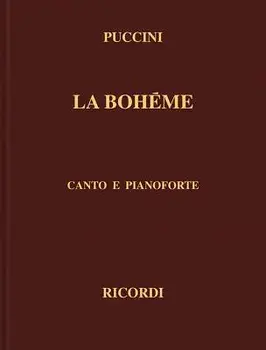La Boheme: Canto E Pianoforte, Hardcover/Giacomo Puccini