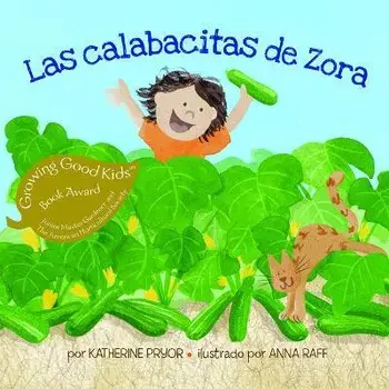 La Calabacita de Zora, Paperback/Katherine Pryor