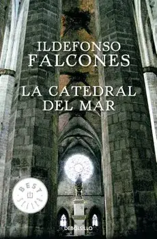 La Catedral del Mar / The Cathedral of the Sea, Paperback/Ildefonso Falcones