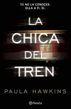La Chica del Tren, Paperback/Paula Hawkins