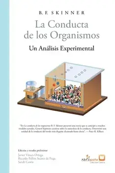 La conducta de los organismos, Paperback/B. F. Skinner