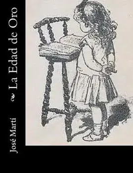 La Edad de Oro (Spanish), Paperback/Jose Marti