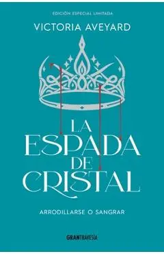 La Espada de Cristal / Glass Sword - Victoria Aveyard