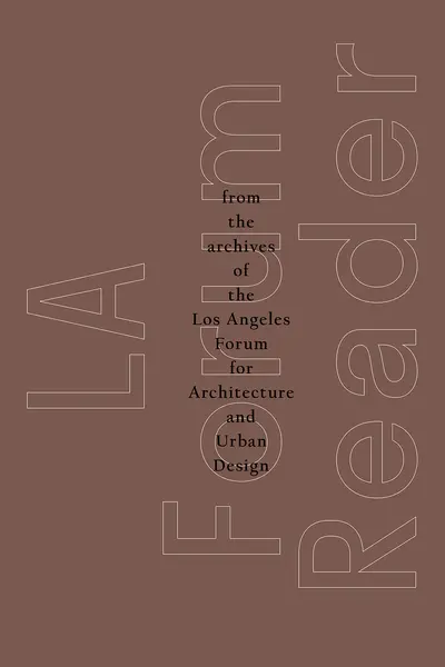 LA Forum Reader | Rob Berry, Victor Jones