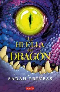 La Huella del Dragón (Dragonfell - Spanish Edition), Paperback/Sarah Prineas