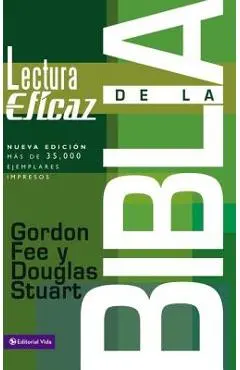 La Lectura Eficaz de la Biblia - Gordon D. Fee