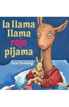 La Llama Llama Rojo Pijama - Anna Dewdney