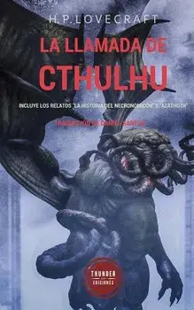 La llamada de Cthulhu: Incluye los relatos "La historia del Necronomicn" y "Azathoth", Paperback/Daniel Santos