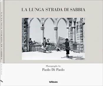 La lunga strada di sabbia. Paolo Di Paolo - Pier Paolo Pasolini, Hardback/Silvia Di Paolo