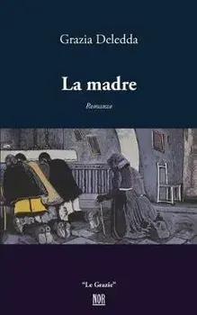 La Madre, Paperback/Grazia Deledda