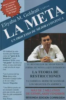 La Meta: Un Processo de Mejora Continua, Paperback/Eliyahu M. Goldratt