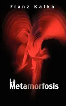 La Metamorfosis / The Metamorphosis, Paperback/Franz Kafka