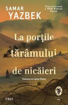 La portile taramului de nicaieri/Samar Yazbek