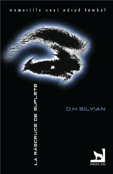 La rascruce de suflete | D.H. Silvian