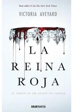 La Reina Roja - Victoria Aveyard