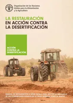 La restauracion en accion contra la desertificacion, Paperback/C. Cicatiello