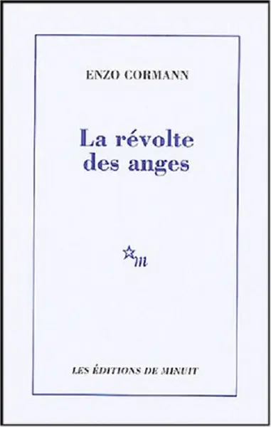 La revolte des anges | Enzo Cormann