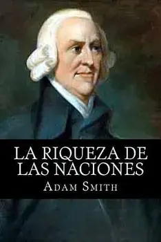 La Riqueza de Las Naciones, Paperback/Adam Smith