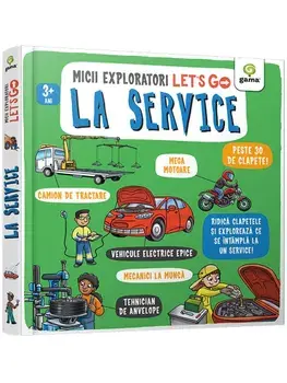 La service. Micii Exploratori. Let's go!/***
