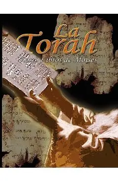 La Torah: Los 5 Libros de Moises - Uri Trajtmann