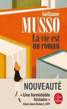 La vie est un roman, Paperback/Guillaume Musso