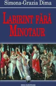 Labirint fara minotaur/Simona-Grazia Dima